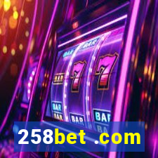 258bet .com